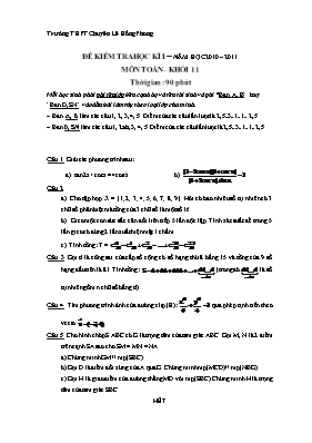 Đề kiêm tra học kì I năm học 2010  2011 môn Toán  khối 11 Trường THPT Chuyên Lê Hồng Phong